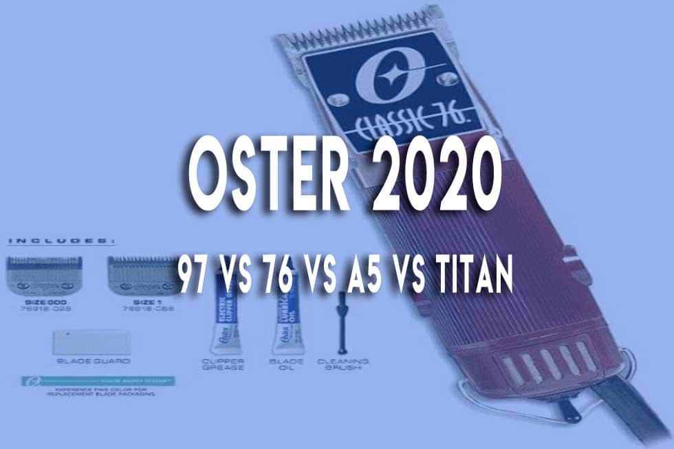 OSTER 97 vs titan